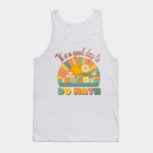 It's A Good Day To Do Math, Math Teacher Retro Sunset Tank Top